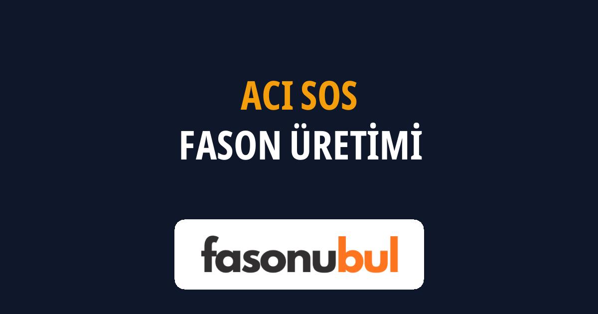 Acı Sos Fason Üreticileri