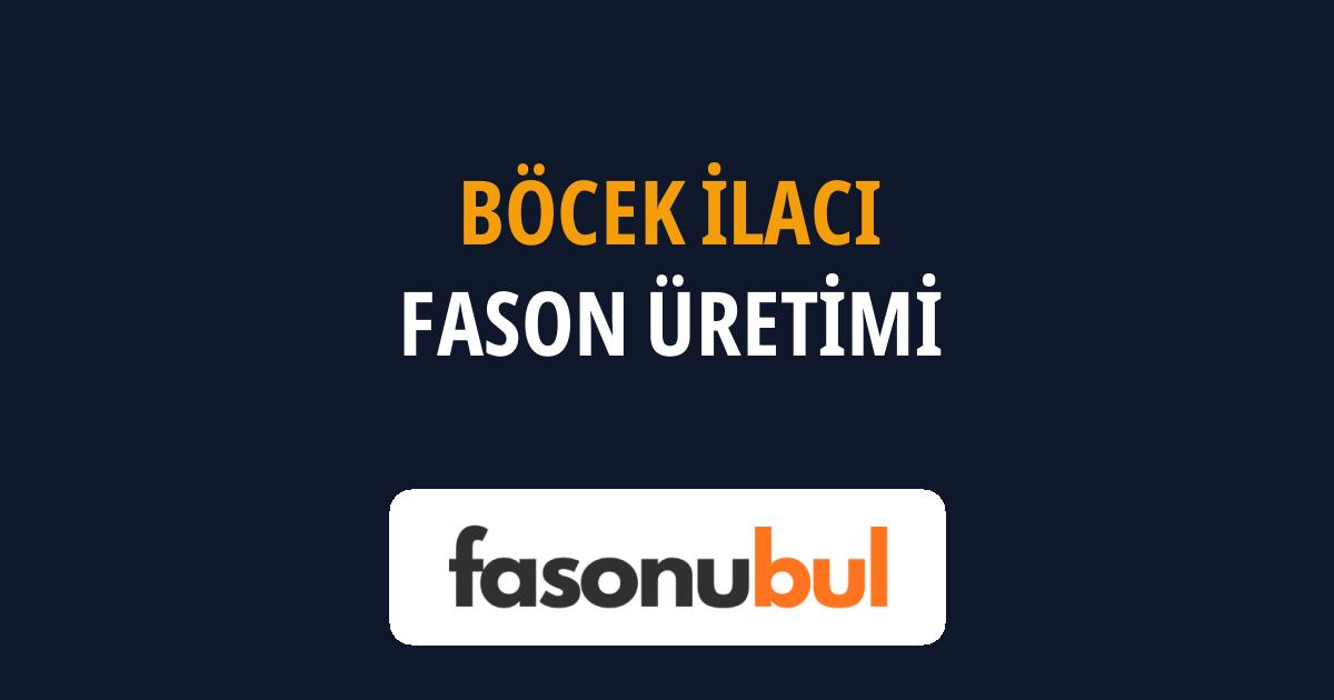 Böcek İlacı Fason Üreticileri