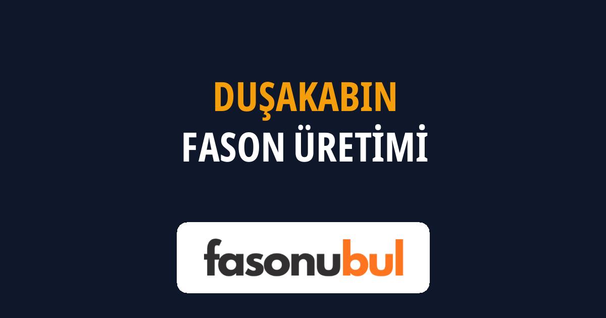 Duşakabin Fason Üreticileri