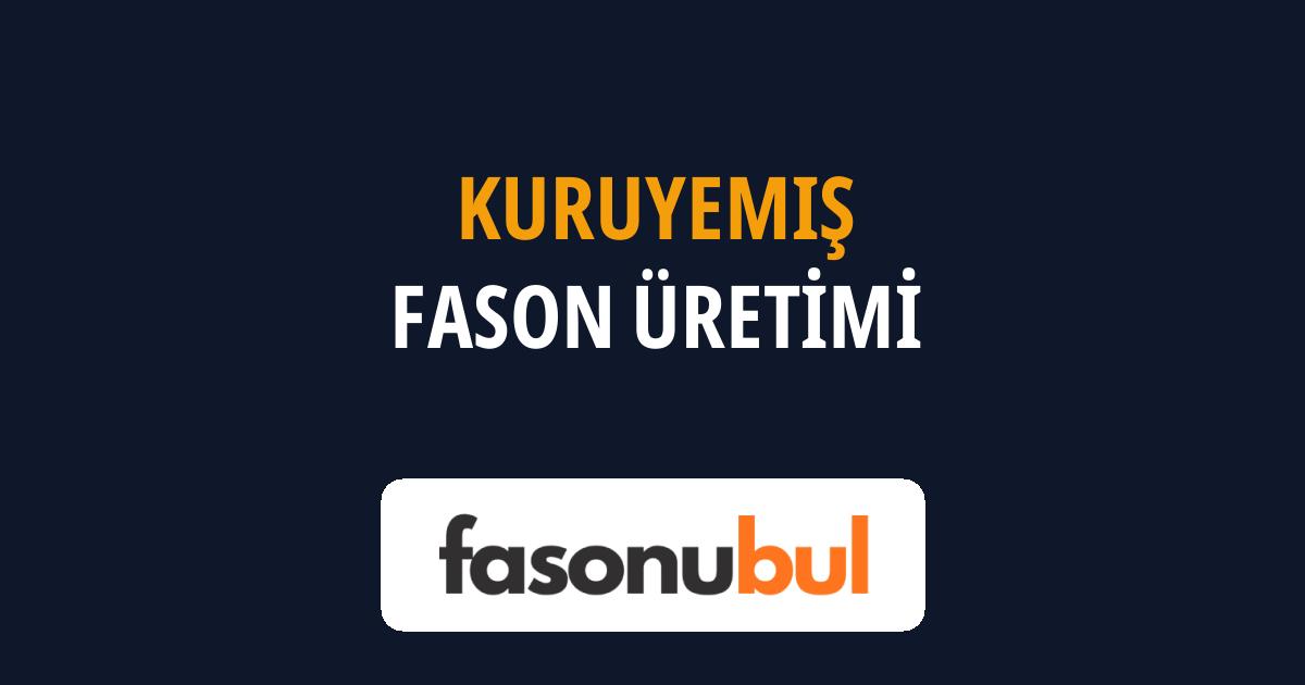Kuruyemiş Fason Üreticileri
