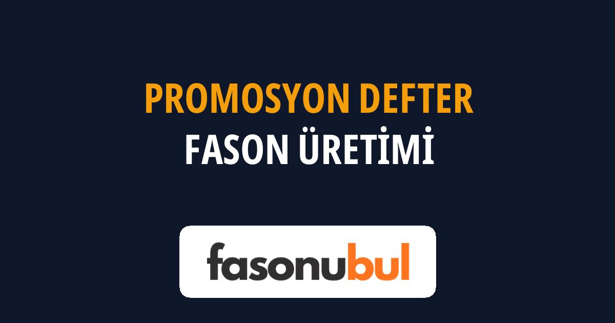 Promosyon Defter Fason Üreticileri