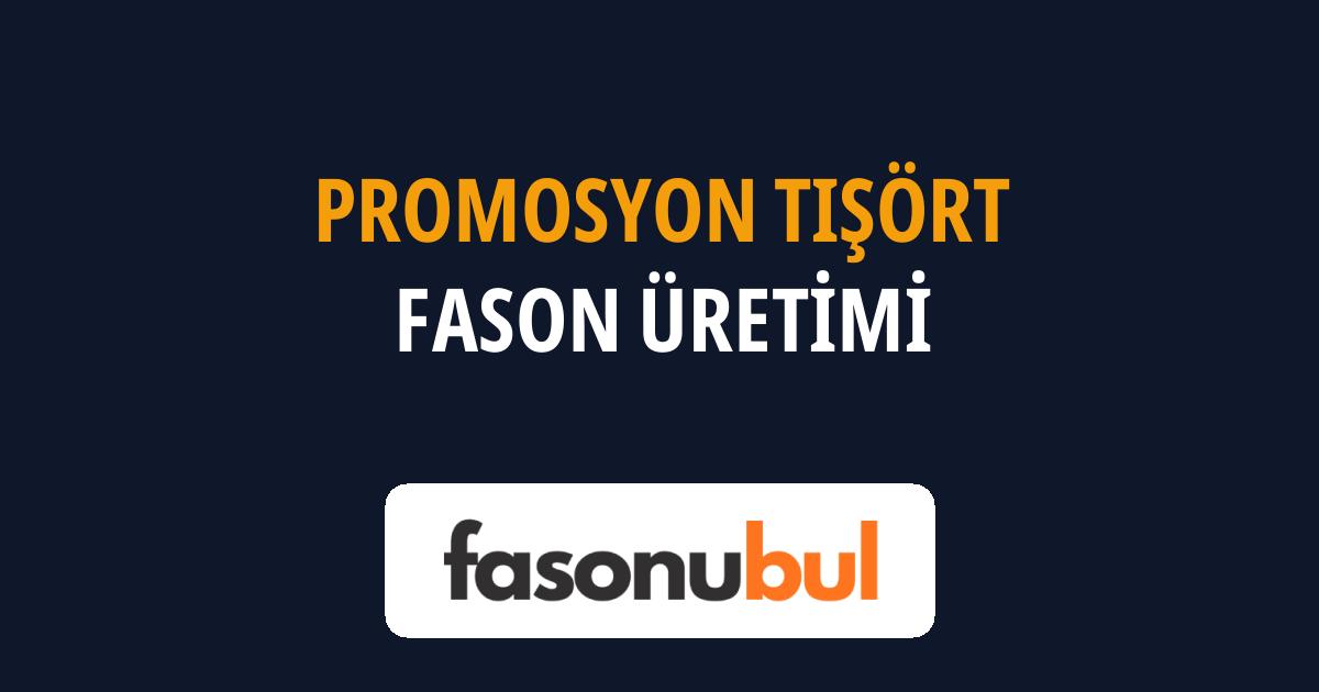 Promosyon Tişört Fason Üreticileri