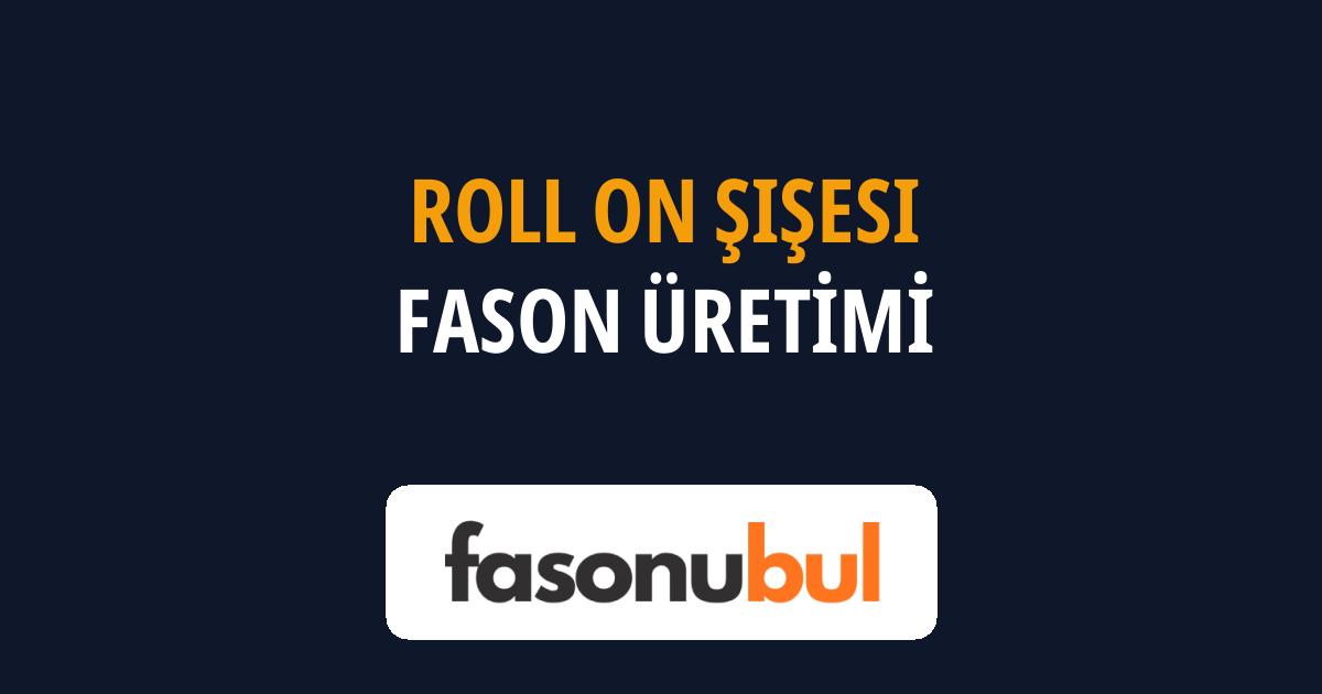 Roll On Şişesi Fason Üreticileri