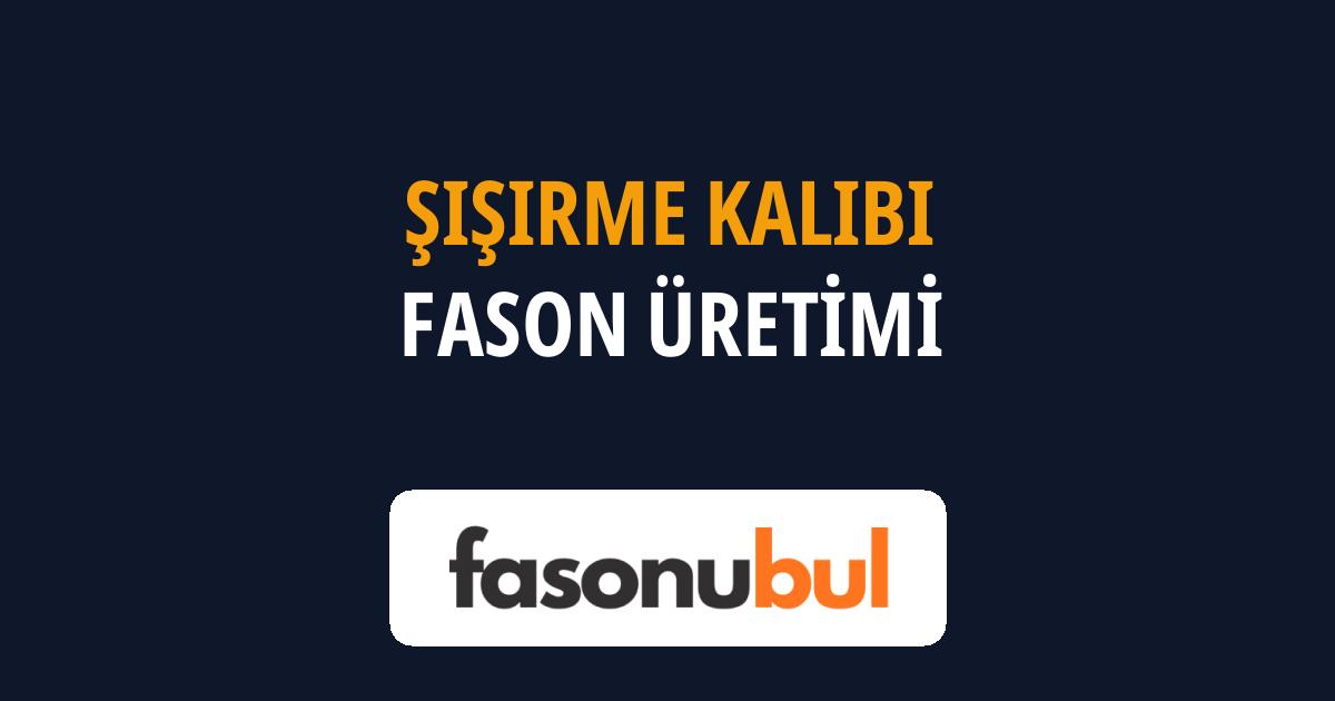 Şişirme Kalıbı Fason Üreticileri