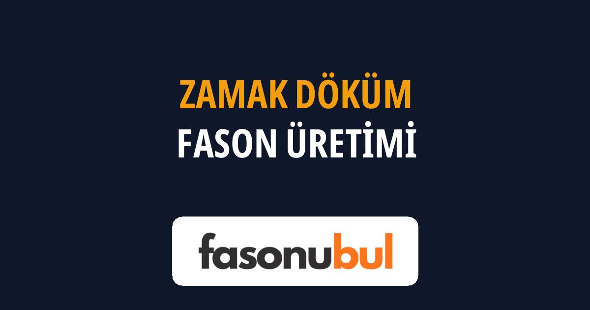Zamak Döküm Fason Üreticileri